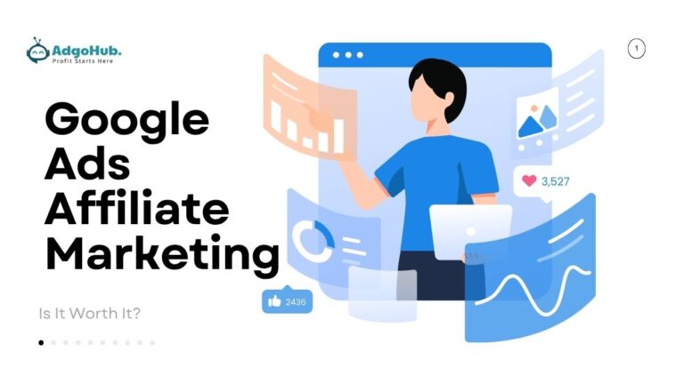 Google Ads Affiliate Marketing