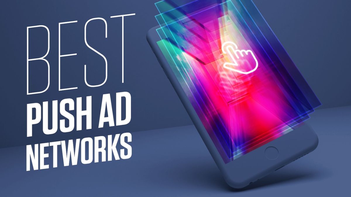 best push ad networks